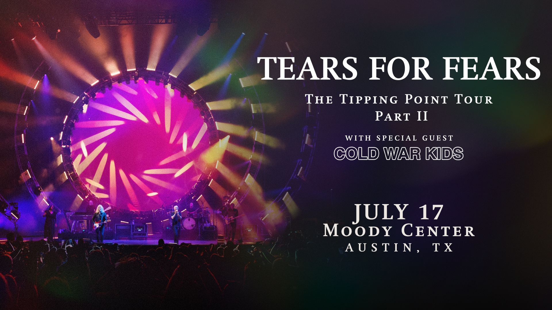 Tears For Fears Moody Center