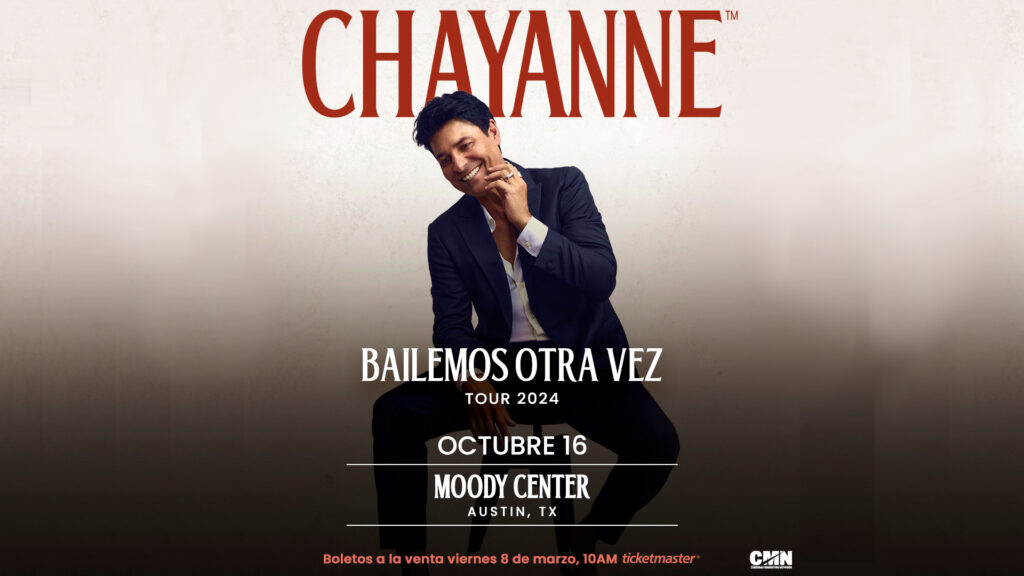 Chayanne at Moody Center
