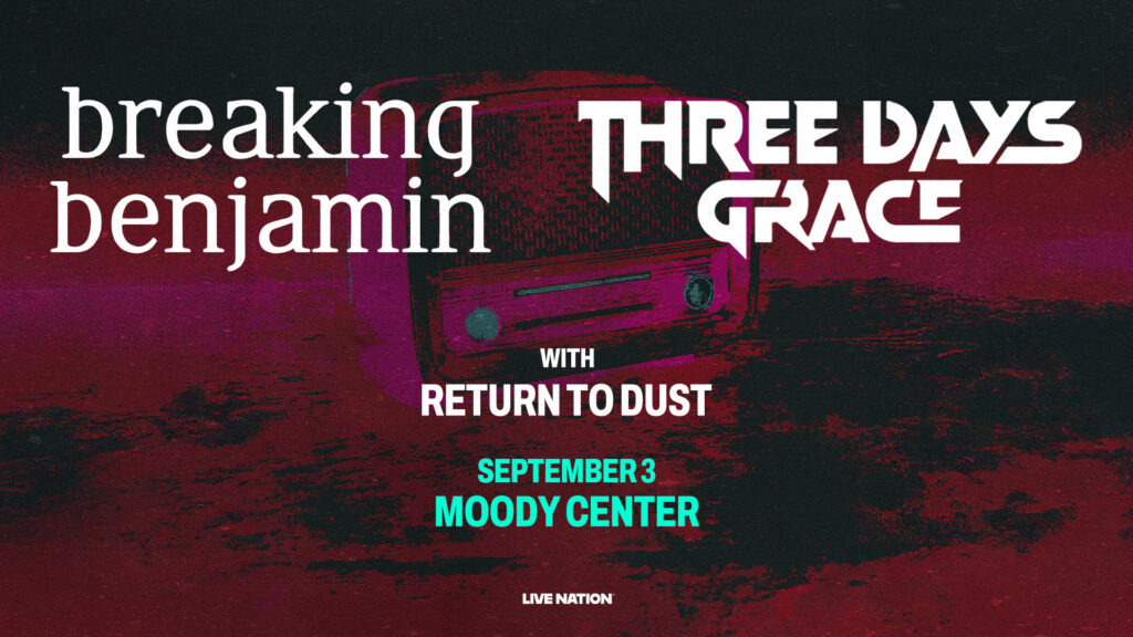 Breaking Benjamin and Three Days Grace